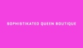 SophistiKated Queen Boutique Coupons