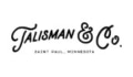 Talisman & Co Coupons