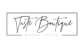 Taste Boutique Coupons