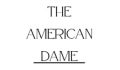 The American Dame Coupons