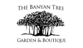 The Banyan Tree Garden & Boutique Coupons