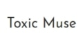 Toxic Muse Coupons