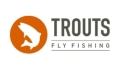 Trouts Fly Fishing Coupons