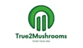 True2Mushrooms Coupons