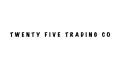 Twenty-Five Trading Co. Coupons