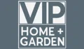 VIP Home and Garden Coupons