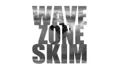 Wave Zone Skim Coupons