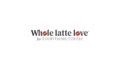 Whole Latte Love Coupons