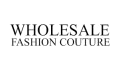 Wholesale Fashion Couture Coupons