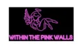 Within The Pink Walls Coupons