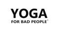 Yoga For Bad People Coupons