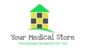 Your Medical Store Coupons