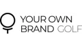 Your Own Brand Golfs Coupons