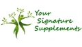 Your Signature Supplements Coupons