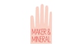 maker & mineral Coupons